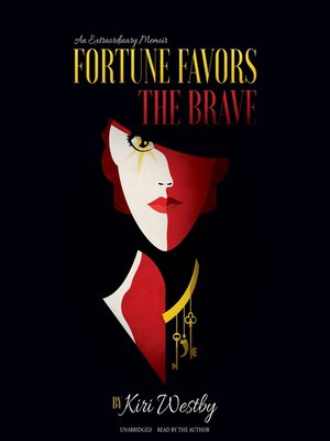 cover image of Fortune Favors the Brave